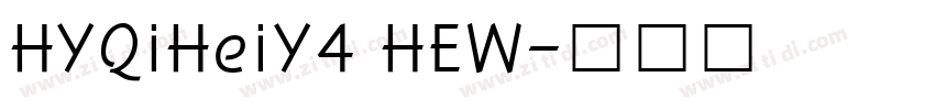 HYQiHeiY4 HEW字体转换